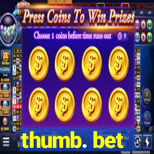 thumb. bet